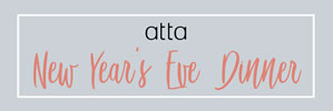 New Year's Eve Dinner at Atta Restaurant Melbourne