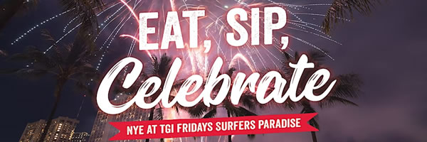 New Year's Eve at TGI Friday's Surfers Paradise Gold Coast
