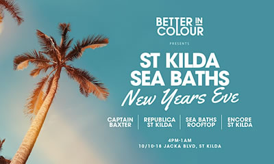 Better in Colour presents St Kilda Sea Baths New Year's Eve - Melbourne