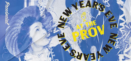 The Provincial - New Year's Eve at the Prov - Melbourne