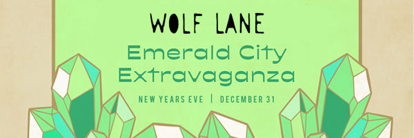 Wolf Lane - New Year's Eve Emerald City Extravaganza - Perth