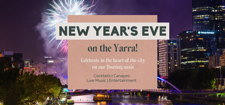 Yarra Botanica - New Year's Eve on the Yarra - Melbourne