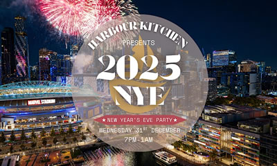 Harbour Kitchen - New Year's Eve Party 2025 - Melbourne
