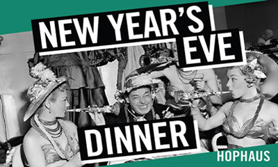 Hophaus - New Year's Eve Dinner - Melbourne