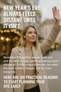 6 reasons to start planning for New Year's Eve